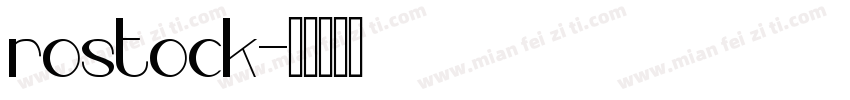 rostock字体转换