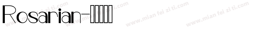 Rosarian字体转换