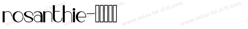 rosanthie字体转换