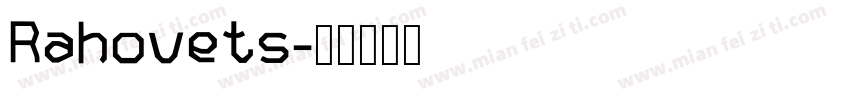 Rahovets字体转换