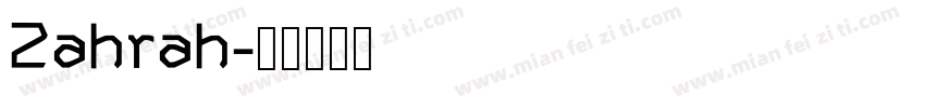 Zahrah字体转换
