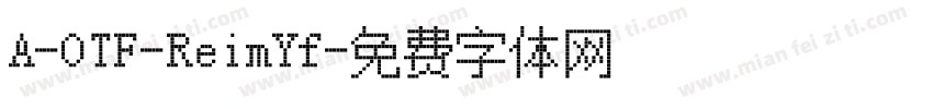 A-OTF-ReimYf字体转换