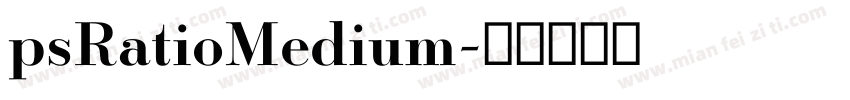 psRatioMedium字体转换