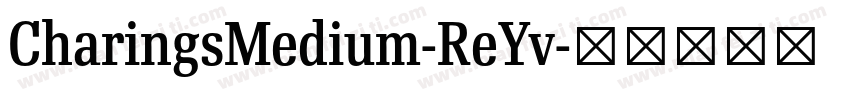 CharingsMedium-ReYv字体转换