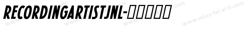 RecordingArtistJNL字体转换