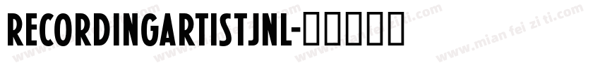 RecordingArtistJNL字体转换