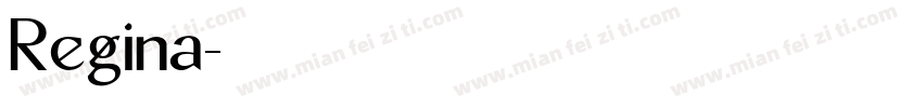 Regina字体转换