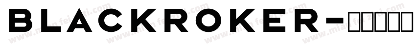 blackroker字体转换