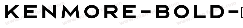Kenmore-Bold字体转换