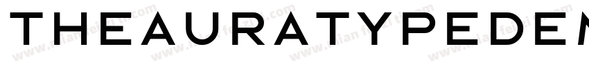 TheauratypedemoRegular-Rp5y6字体转换
