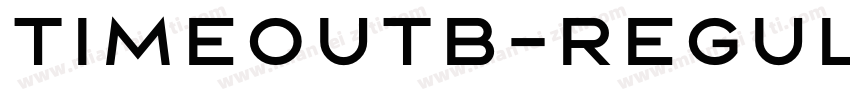 TimeoutB-Regular字体转换