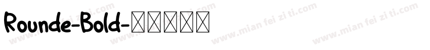 Rounde-Bold字体转换