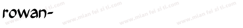 rowan字体转换