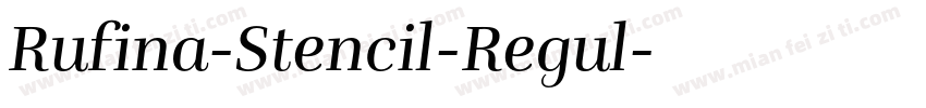 Rufina-Stencil-Regul字体转换