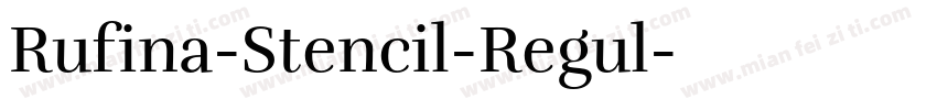 Rufina-Stencil-Regul字体转换