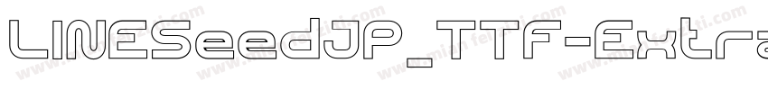 LINESeedJP_TTF-Extra字体转换