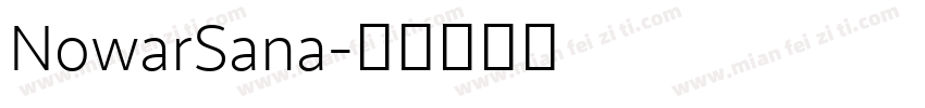 NowarSana字体转换