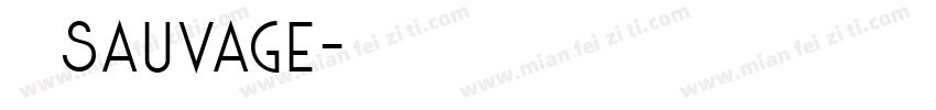 不野sauvage字体转换