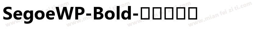 SegoeWP-Bold字体转换