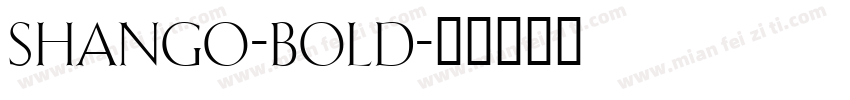 Shango-Bold字体转换