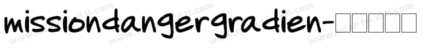 missiondangergradien字体转换