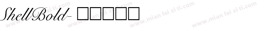 ShellBold字体转换