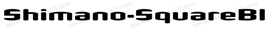 Shimano-SquareBlackNarrow字体转换