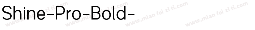 Shine-Pro-Bold字体转换