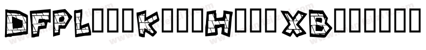 DFPLingKingHei-XB字体转换