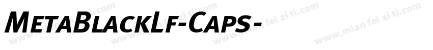 MetaBlackLf-Caps字体转换