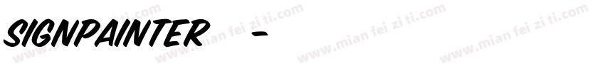 SignPainter字体字体转换