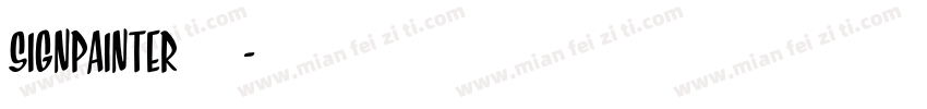 SignPainter字体字体转换