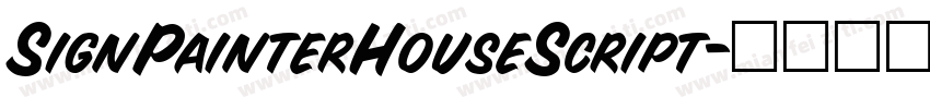 SignPainterHouseScript字体转换