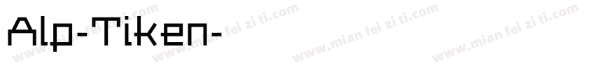 Alp-Tiken字体转换