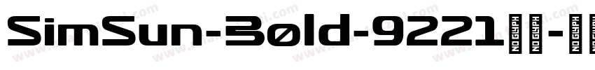 SimSun-Bold-9221字体字体转换