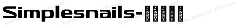 Simplesnails字体转换