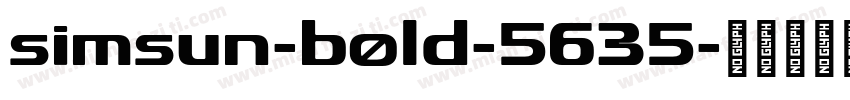 simsun-bold-5635字体转换