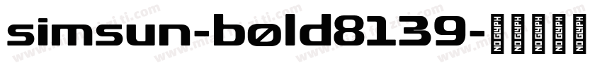 simsun-bold8139字体转换