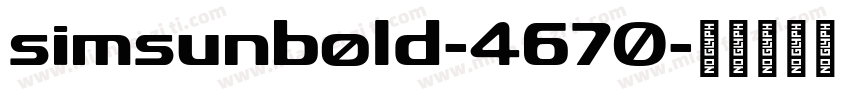 simsunbold-4670字体转换