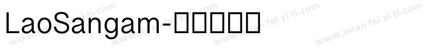 LaoSangam字体转换