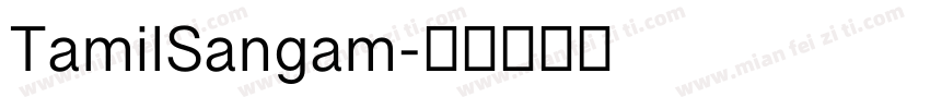 TamilSangam字体转换