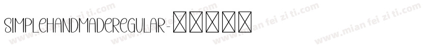 SimpleHandmadeRegular字体转换