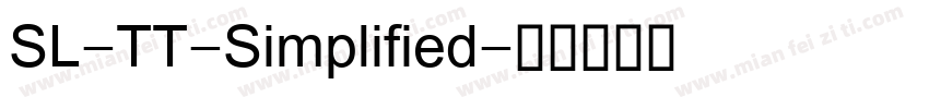 SL-TT-Simplified字体转换