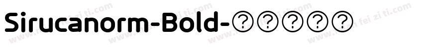 Sirucanorm-Bold字体转换