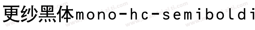 更纱黑体mono-hc-semibolditalic手机版字体转换