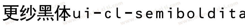 更纱黑体ui-cl-semibolditalic手机版字体转换