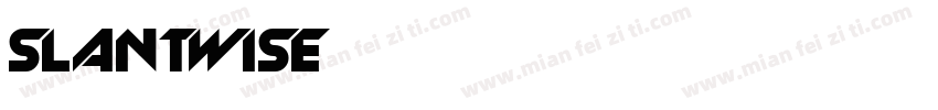 Slantwise字体转换