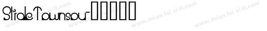 SlideTownsou字体转换
