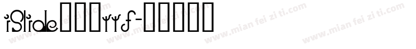 iSlide云犹体ttf字体转换