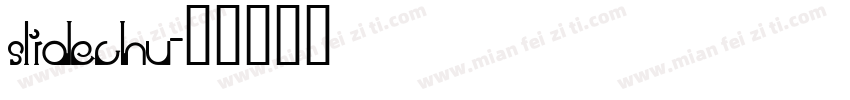 slidechu字体转换
